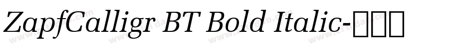 ZapfCalligr BT Bold Italic字体转换